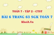 Bài 6 trang 63 SGK Toán 7 tập 2 Chân trời sáng tạo